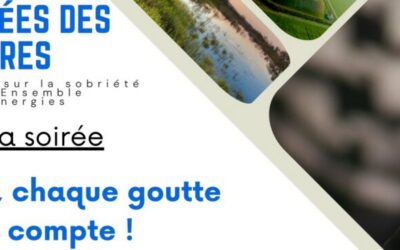 Veillée des Sobriétaires –  L’eau, chaque goutte compte ! 28.05.2026